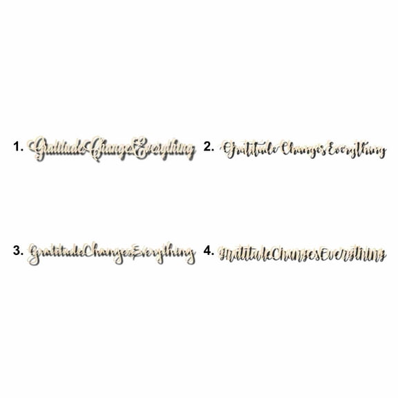 Gratitude Changes Everything Sign Unfinished Wood Cutout Home Decor DIY Option 1- 42" Wide / 1/2"
