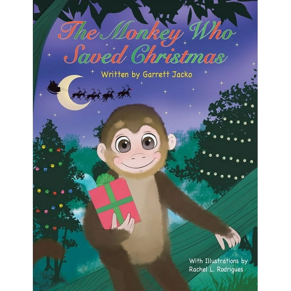The Monkey Who Saved Christmas, (Paperback)