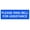 Blue, variant on Please Ring Bell for Assistance Sign - Blue - Small | Alert Door Signage for Prompt Help and Customer Service