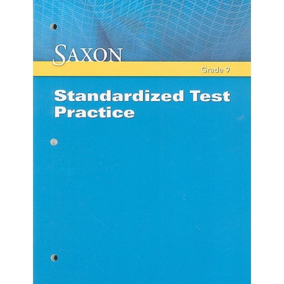 Pre-Owned Standardized Test Practice (Saxon Algebra 1), 9781602775015, 160277501X, Paperback, 1 edition