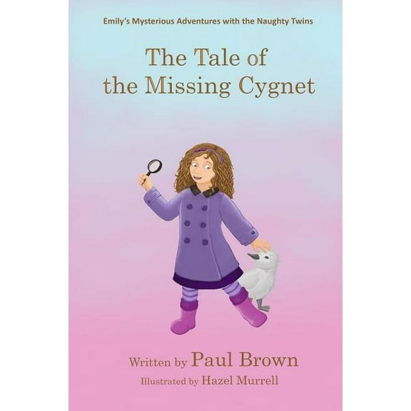 The Tale of the Missing Cygnet - Paperback, (Paperback)