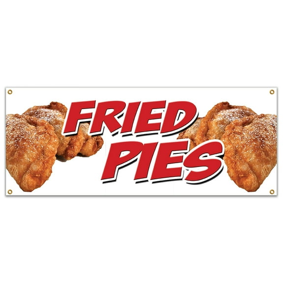 SignMission B-Fried Pies 18 x 48 in. Fried Pies Banner Sign