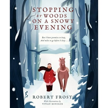 Stopping by Woods on a Snowy Evening, (Hardcover)