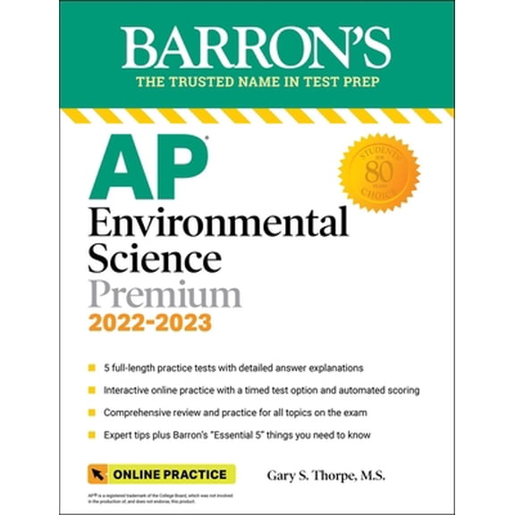 Pre-Owned AP Environmental Science Premium, 2022-2023: Comprehensive Review with 5 Practice Tests, Online Learning Lab Access   an Online Timed Test Option (Paperback) 1506263879 9781506263878
