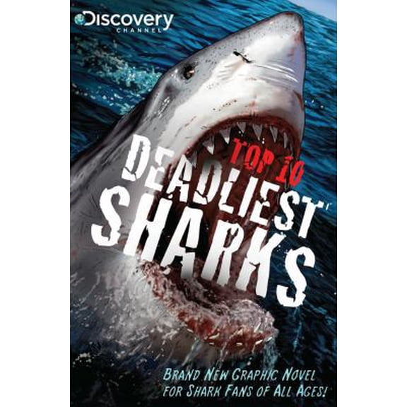 Pre-Owned Discovery Channels Top 10 Deadliest Sharks (Paperback) 1937068900 9781937068905