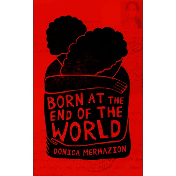 Born at the End of the World, (Paperback)