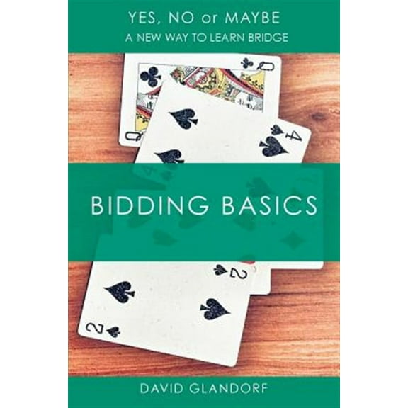 Ynm: Bidding Basics (Paperback) by David Glandorf