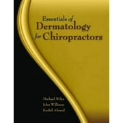 Essentials of Dermatology for Chiropractors [Paperback - Used]