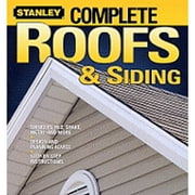 Complete Roofs & Siding (Paperback) by Stanley Complete