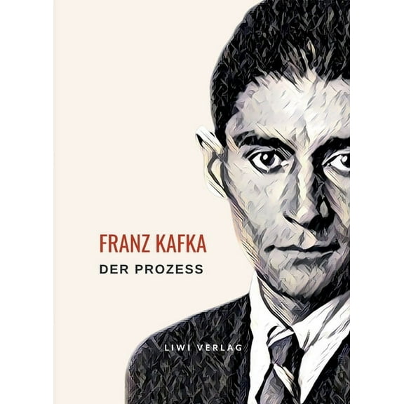 Franz Kafka: Der Prozess. Neuausgabe, (Paperback)
