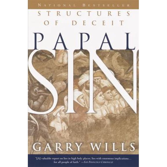 Pre-Owned Papal Sin: Structures of Deceit (Paperback) 0385494114 9780385494113