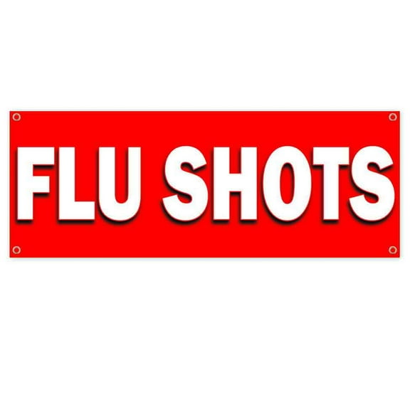 Flu Shots 13 oz Vinyl Banner With Metal Grommets