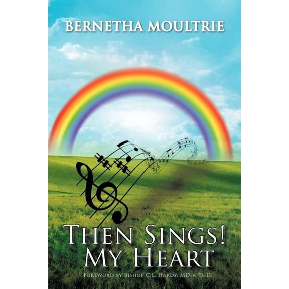 Then Sings! My Heart (Paperback)