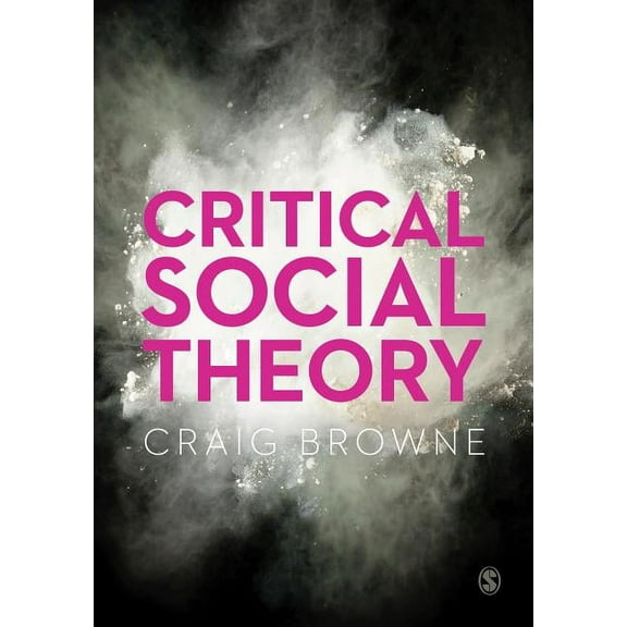 Critical Social Theory (First Edition), (Paperback)
