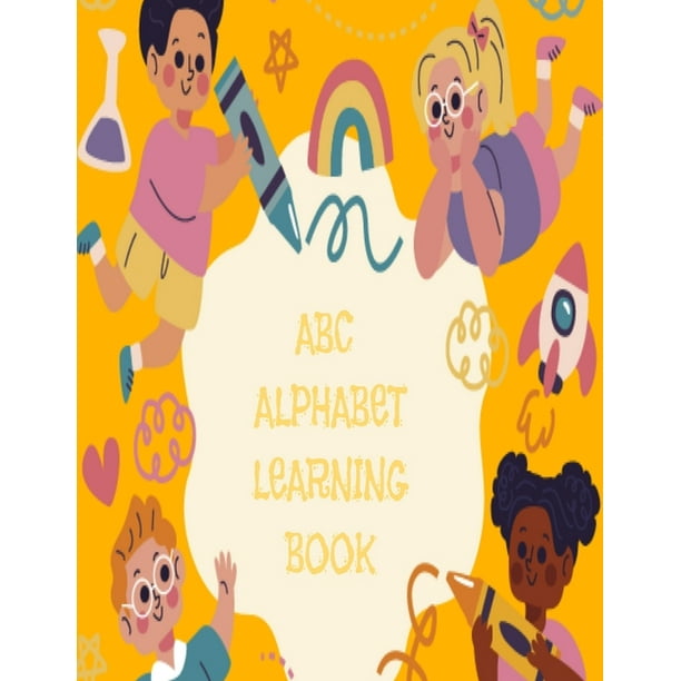 ABC Alphabet Learning Book ABC Letters for Kids Age 25 Years