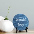 thumbnail image 2 of I Am Grateful For My Body Blue Wood Color Circle Table Sign (5" X 5"), 2 of 4