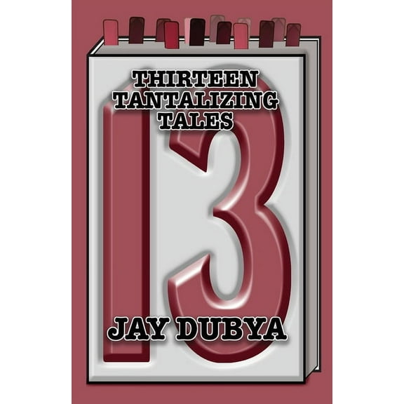 Thirteen Tantalizing Tales, (Paperback)