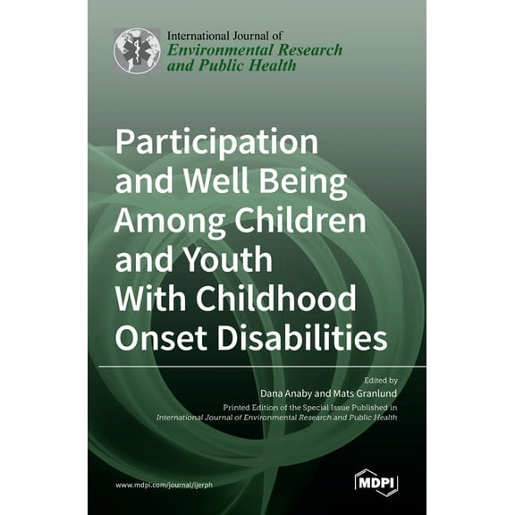 Participation and Well Being Among Children and Youth With Childhood Onset Disabilities, (Hardcover)