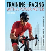 Training and Racing with a Power Meter : Third Edition (Paperback)
