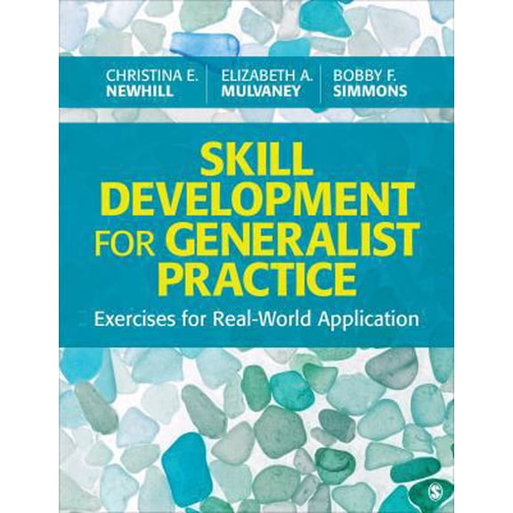 Pre-Owned Skill Development for Generalist Practice: Exercises for Real-World Application (Paperback) 1506384889 9781506384887