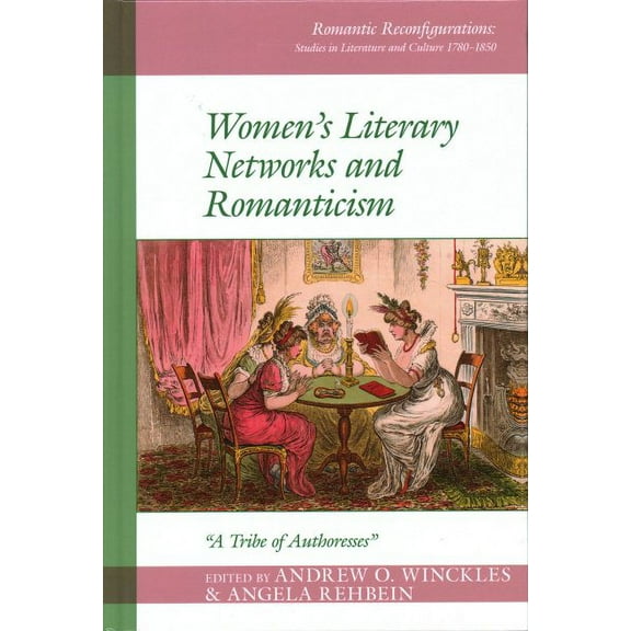 Women's Literary Networks and Romanticism