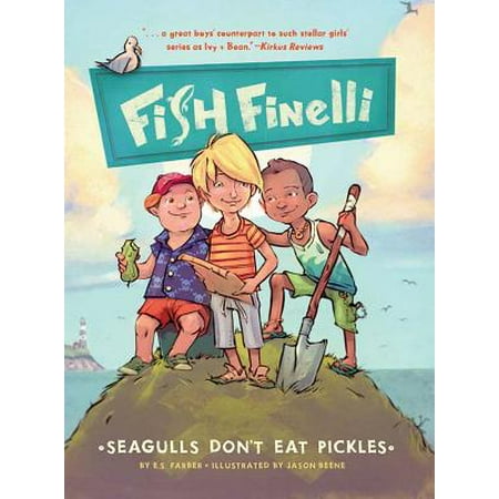 Fish Finelli (Book 1) : Seagulls Don't Eat (Best Way To Eat Fish)