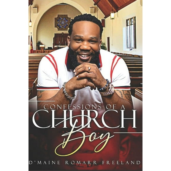 Confessions of A Church Boy, (Paperback)
