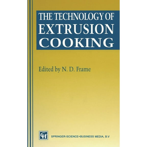 Technology Extrusion Cooking, (Hardcover)