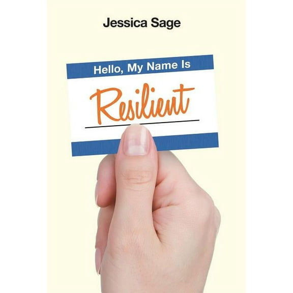 Hello, My Name Is Resilient (Hardcover)