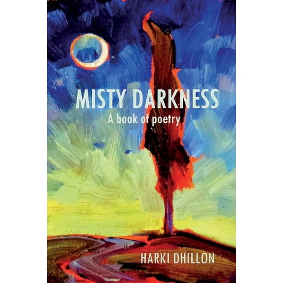 Misty Darkness, a book of poetry. (Paperback)