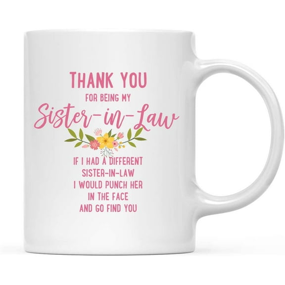 Koyal Wholesale Thank You for Being Sister-in-Law Ceramic Coffee Mug Floral Punch in Face