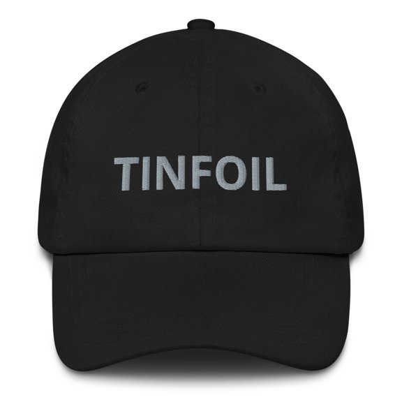Tinfoil Hat - Dad Hat (Black)