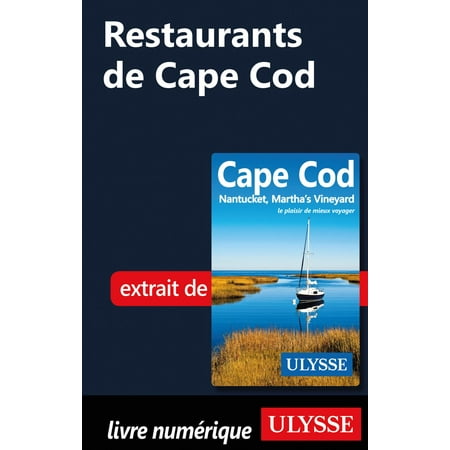 Restaurants de Cape Cod - eBook (Best Restaurants Cape Cod 2019)