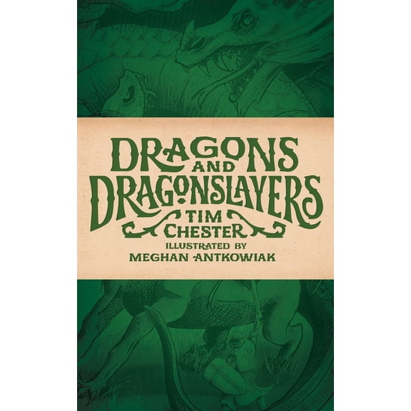 Dragons and Dragonslayers, (Paperback)