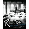 Retox: Yoga*Food*Attitude Healthy Solutions for Real Life (Paperback)