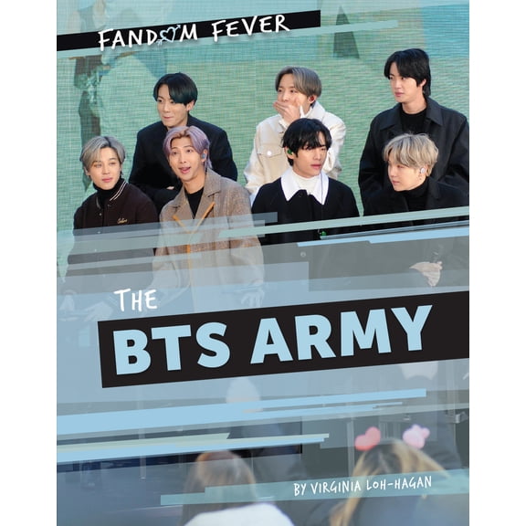 Pre-Owned The Bts Army (Library Binding) 1668947498 9781668947494