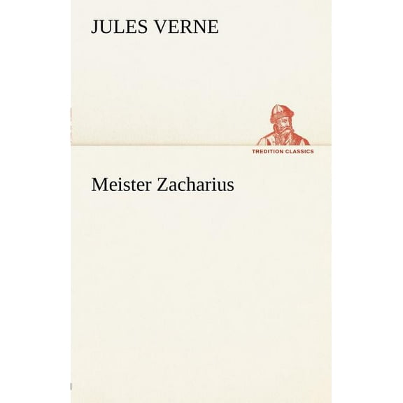 Meister Zacharius (Paperback)