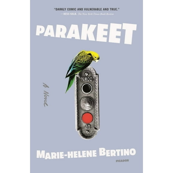 Parakeet : A Novel (Paperback)
