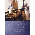 thumbnail image 1 of Pre-Owned The Country House Servant (Paperback) 075092988X 9780750929882, 1 of 1