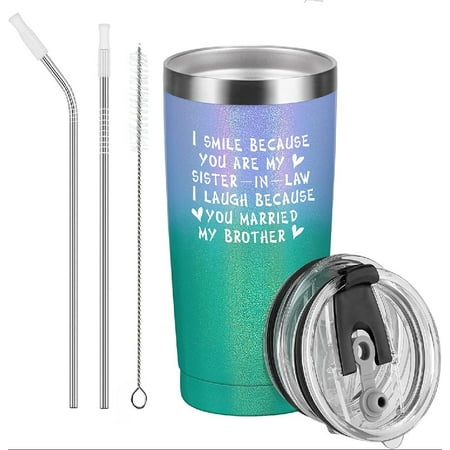 

Sister in Law Gift I Smiled Because You re My Sister in Law Travel Tumbler Wedding Christmas Birthday Bride to Be Gift for Sister in Law Bride 20oz Stainless Steel Tumbler Glitter
