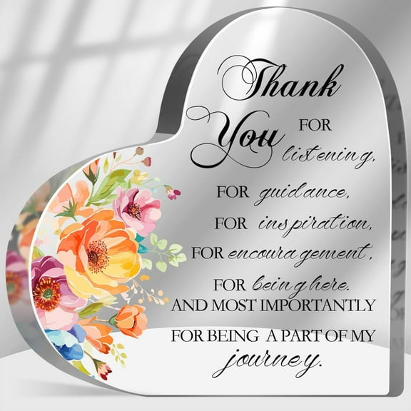 Thank You Presents, Thank You for Listening Guidance Inspiration Sign, Coworkers Appreciation Gifts, Inspirational Floral Sign Desk Decor Acrylic Heart