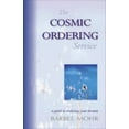 thumbnail image 1 of Pre-Owned The Cosmic Ordering Service: A Guide to Realizing Your Dreams (Paperback) 1571742727 9781571742728, 1 of 1