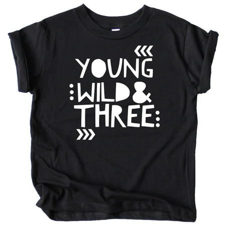 

Young Wild and Three Girls 3rd Birthday Shirt for Toddler Girls Third Birthday Outfit Black Shirt 5-6