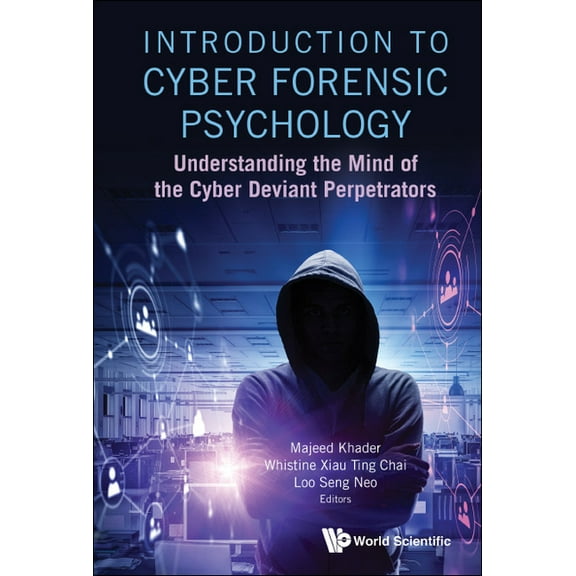 Introduction to Cyber Forensic Psychology, (Hardcover)