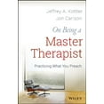 thumbnail image 1 of On Being a Master Therapist: Practicing What You Preach, 1 of 2