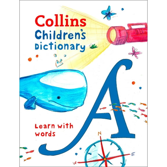 Collins Children's Dictionary : Learn With Words (Hardcover)