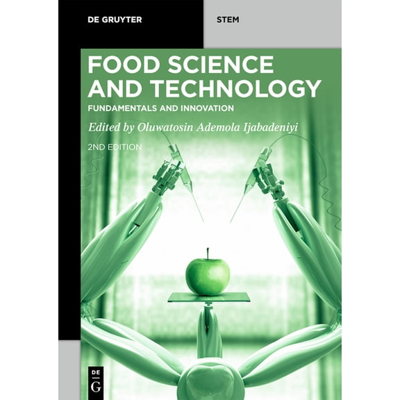 de Gruyter Stem Food Science and Technology: Fundamentals and Innovation, (Paperback)
