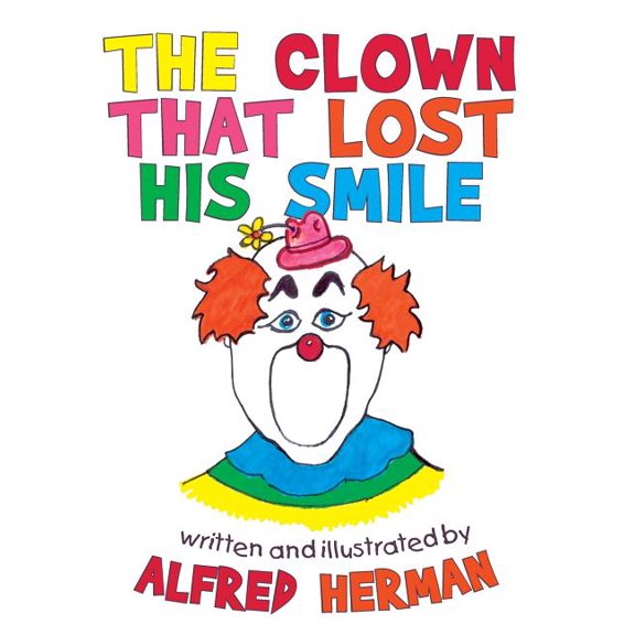 The Clown That Lost His Smile