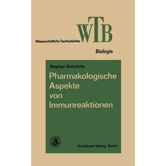 Pharmakologische Aspekte Von Immunreaktionen, (Paperback)