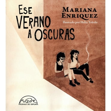 Ese Verano a Oscuras, (Hardcover)